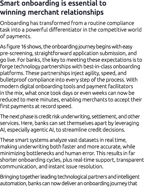 Smart onboarding is essential to winning merchant relationships Onboarding has transformed from a routine compliance ...