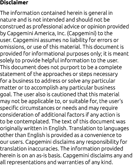 Disclaimer The information contained herein is general in nature and is not intended and should not be construed as p...