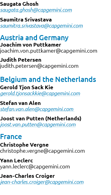 Saugata Ghosh saugata.ghosh@capgemini.com Saumitra Srivastava saumitra.srivastava@capgemini.com Austria and Germany J...